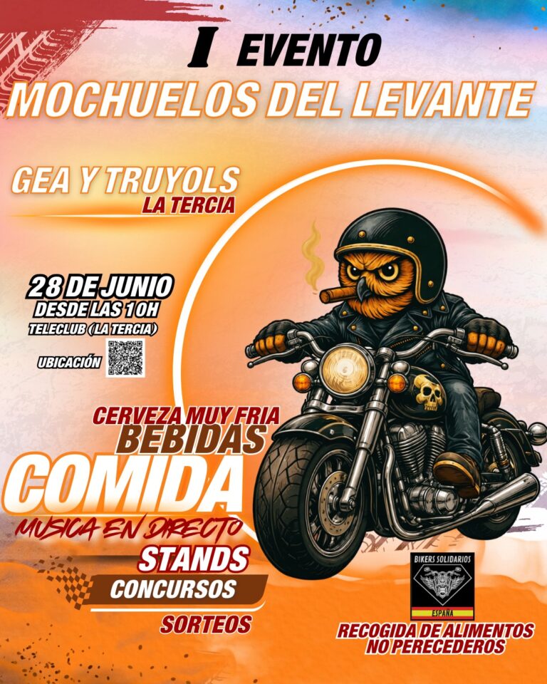 Gea y Truyols acogerá el 1º Gran Evento Motero organizado por Mochuelos del Levante